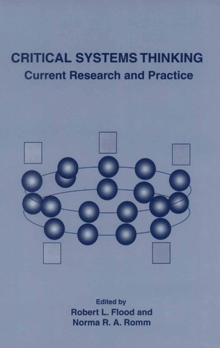 Critical Systems Thinking: Current Research and Practice book cover by 