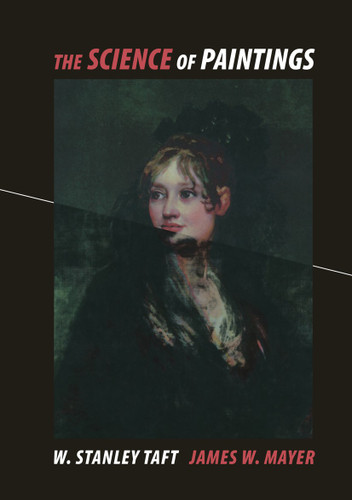 The Science of Paintings book cover by W.Stanley Jr. Taft, James W. Mayer