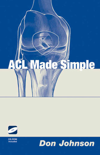 ACL Made Simple book cover by Don Johnson
