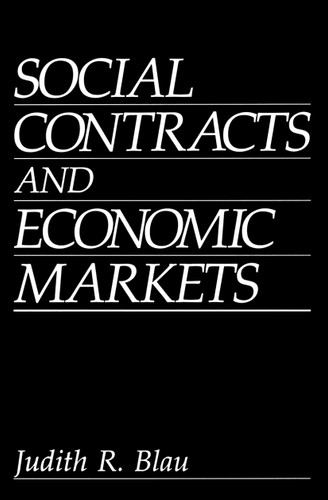 Social Contracts and Economic Markets book cover by J.R. Blau