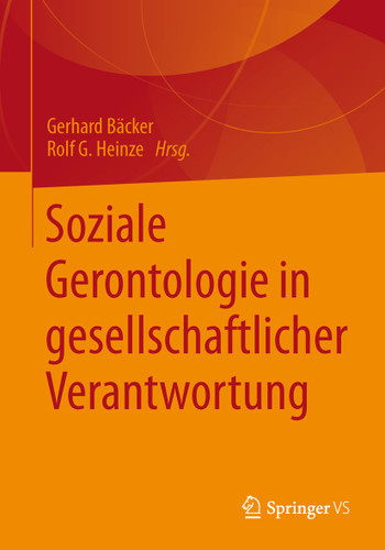 Soziale Gerontologie in gesellschaftlicher Verantwortung book cover by 