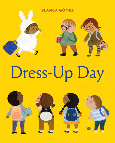 Dress-Up Day book cover by Blanca Gómez