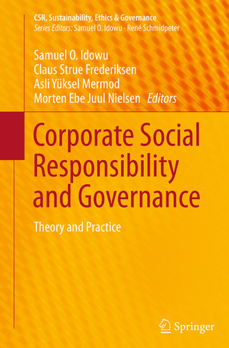 Corporate Social Responsibility and Governance: Theory and Practice (CSR, Sustainability, Ethics & Governance) book cover by 