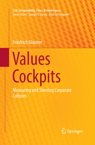 Values Cockpits: Measuring and Steering Corporate Cultures (CSR, Sustainability, Ethics & Governance) book cover by Friedrich Glauner