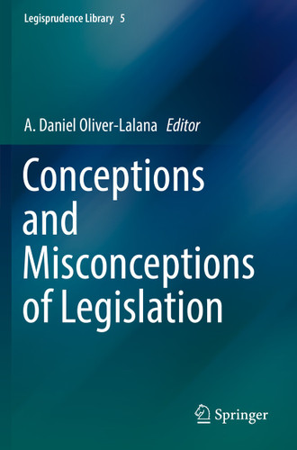 Conceptions and Misconceptions of Legislation (Legisprudence Library #5) book cover by 