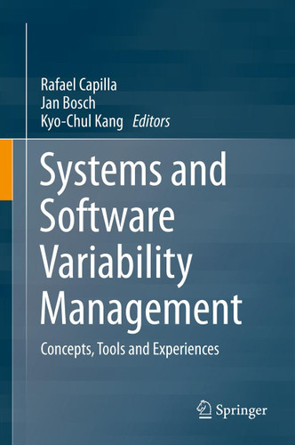 Systems and Software Variability Management: Concepts, Tools and Experiences book cover by 