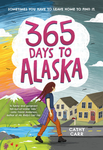 365 Days to Alaska: A Novel book cover by Cathy Carr