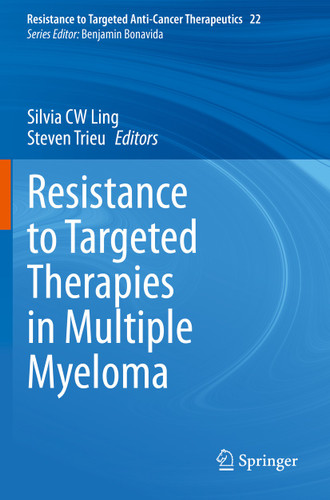 Resistance to Targeted Therapies in Multiple Myeloma (Resistance to Targeted Anti-Cancer Therapeutics #22) book cover by 
