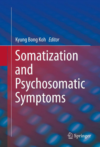 Somatization and Psychosomatic Symptoms book cover by 