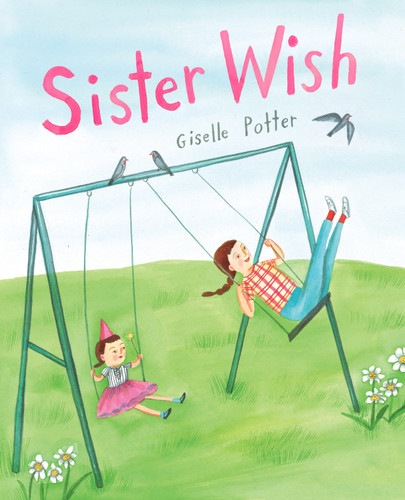 Sister Wish book cover by Giselle Potter