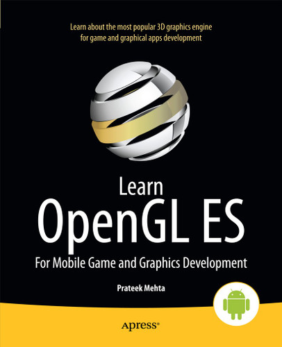 Learn OpenGL ES: For Mobile Game and Graphics Development book cover by Prateek Mehta