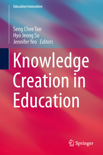 Knowledge Creation in Education (Education Innovation Series) book cover by 