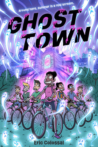 Ghost Town: A Graphic Novel book cover by Eric Colossal