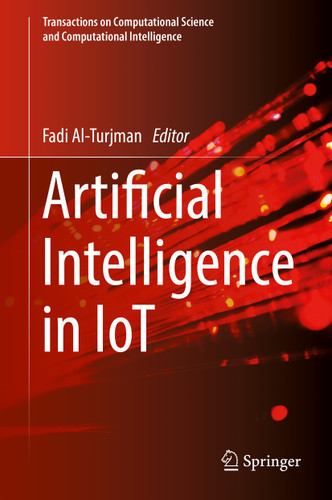 Artificial Intelligence in IoT (Transactions on Computational Science and Computational Intelligence) book cover by 