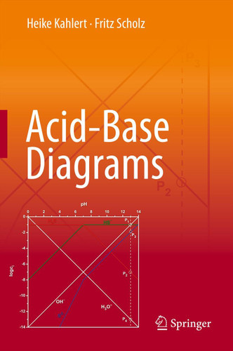 Acid-Base Diagrams book cover by Heike Kahlert, Fritz Scholz