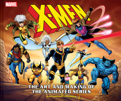 X-Men: The Art and Making of The Animated Series book cover by Eric Lewald, Julia Lewald