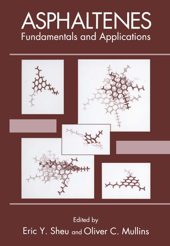 Asphaltenes: Fundamentals and Applications book cover by 