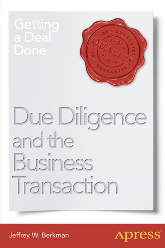 Due Diligence and the Business Transaction: Getting a Deal Done book cover by Jeffrey W. Berkman