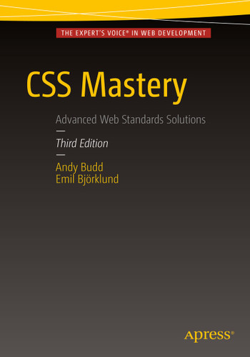 CSS Mastery book cover by Andy Budd, Emil Björklund