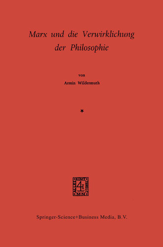 Marx und die Verwirklichung der Philosophie book cover by Armin Wildermuth