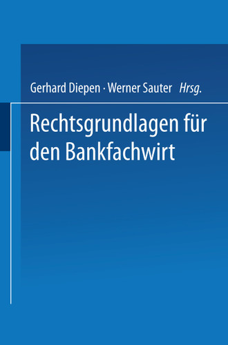 Rechtsgrundlagen für den Bankfachwirt book cover by 