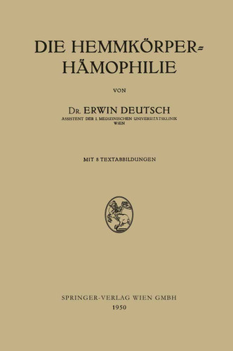 Die Hemmkörper-Hämophilie book cover by Erwin Deutsch