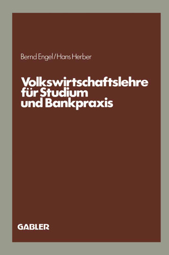 Volkswirtschaftslehre für Studium und Bankpraxis book cover by Bernd Engel, Hans Herber