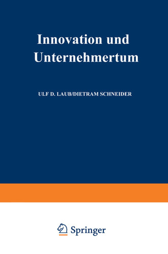 Innovation und Unternehmertum: Perspektiven, Erfahrungen, Ergebnisse book cover by 