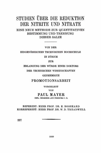 Studien über die Reduktion der Nitrite und Nitrate: Eine Neue Methode zur Quantitativen Bestimmung und Trennung Dieser Salze book cover by Paul Mayer