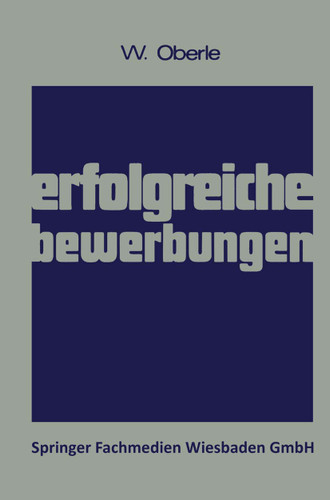 Erfolgreiche Bewerbungen book cover by Wilhelm Oberle