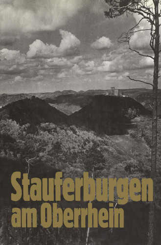 Stauferburgen am Oberrhein book cover by Robert Häusser, Alf Rapp, Odilo Engels, Guy Trendel, Friedrich Wielandt