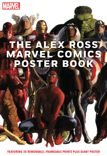 The Alex Ross Marvel Comics Poster Book book cover by Marvel Marvel Entertainment, Alex Ross