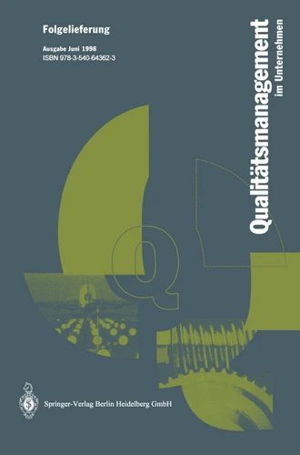 Qualitätsmanagment im Unternehmen: Grundlagen, Methoden und Werkzeuge, Praxisbeispiele book cover by Dr. Wolfgang Hansen, Prof. Dr.-Ing. Gerd F. Kamiske