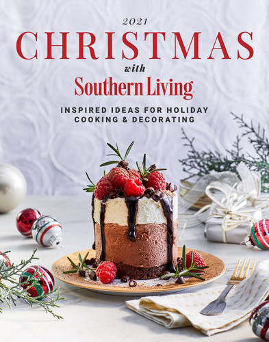 2021 Christmas with Southern Living: Inspired Ideas for Holiday Cooking & Decorating book cover by Editors of Southern Living