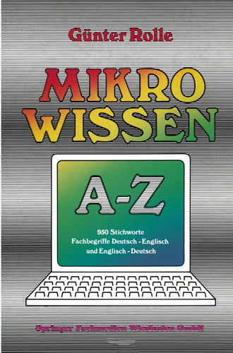 Mikrowissen A–Z: Register Deutsch-Englisch und Englisch-Deutsch book cover by Günter Rolle