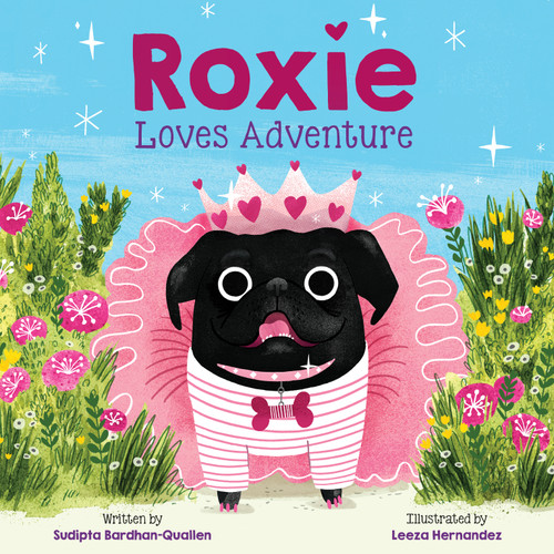 Roxie Loves Adventure: A Picture Book book cover by Sudipta Bardhan-Quallen