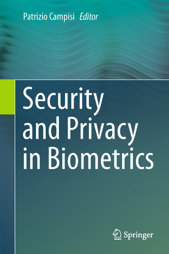 Security and Privacy in Biometrics book cover by 