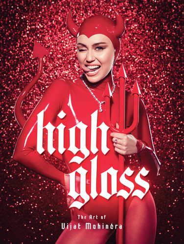 High Gloss: The Art of Vijat Mohindra book cover by Vijat Mohindra