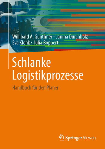 Schlanke Logistikprozesse: Handbuch für den Planer book cover by Willibald A. Günthner, Janina Durchholz, Eva Klenk, Julia Boppert
