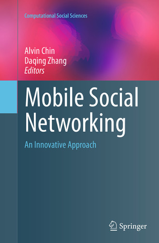 Mobile Social Networking: An Innovative Approach (Computational Social Sciences) book cover by 