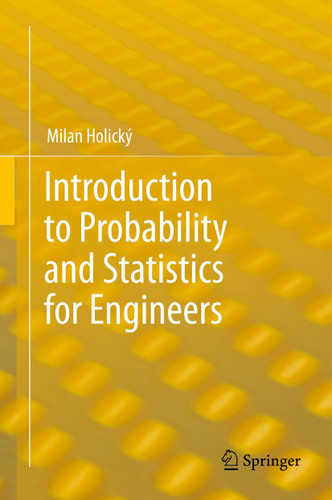 Introduction to Probability and Statistics for Engineers book cover by Milan Holický