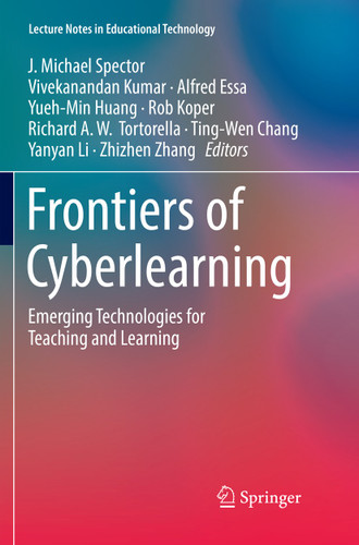 Frontiers of Cyberlearning: Emerging Technologies for Teaching and Learning (Lecture Notes in Educational Technology) book cover by 