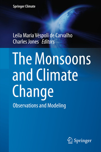 The Monsoons and Climate Change: Observations and Modeling (Springer Climate) book cover by 