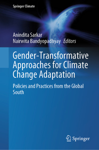 Gender-Transformative Approaches for Climate Change Adaptation: Policies and Practices from the Global South (Springer Climate) book cover by 