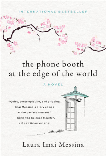 The Phone Booth at the Edge of the World: A Novel book cover by Laura Imai Messina