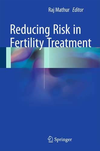 Reducing Risk in Fertility Treatment book cover by 