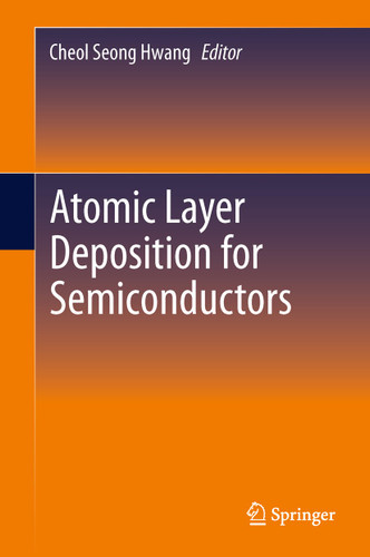 Atomic Layer Deposition for Semiconductors book cover by 