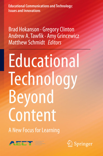 Educational Technology Beyond Content: A New Focus for Learning (Educational Communications and Technology: Issues and Innovations) book cover by 