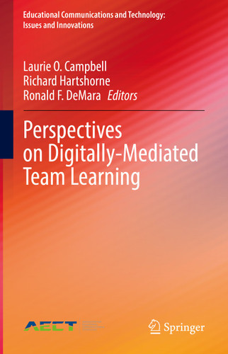 Perspectives on Digitally-Mediated Team Learning (Educational Communications and Technology: Issues and Innovations) book cover by 