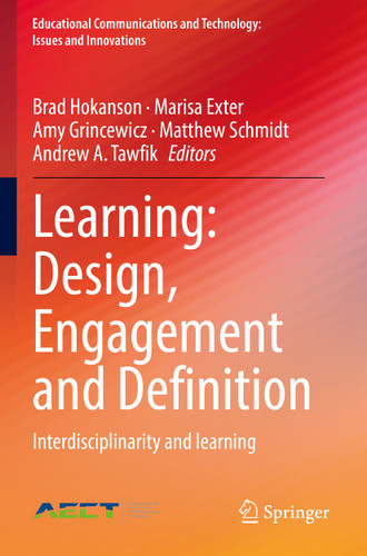 Learning: Design, Engagement and Definition: Interdisciplinarity and learning (Educational Communications and Technology: Issues and Innovations) book cover by 